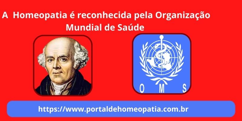 A Homeopatia é reconhecida pela Organização Mundial de Saúde